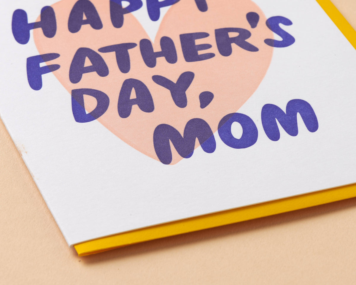 Letterpress Happy Fathers Day Mom