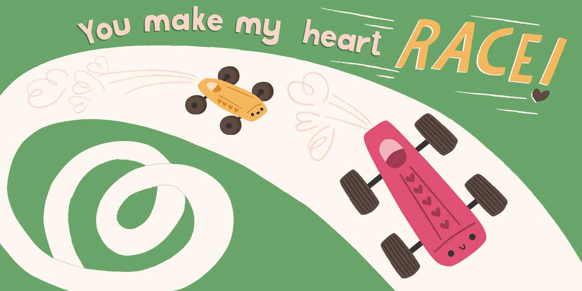 I Wheelie Love You By Hannah Eliot