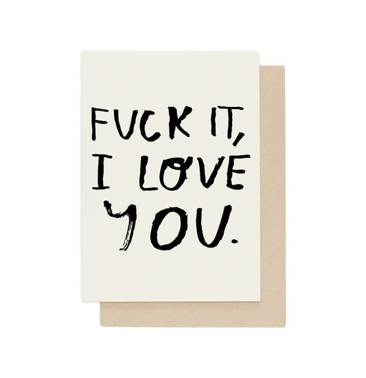 Fuck It card