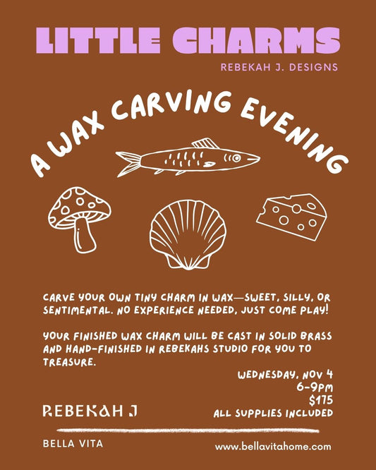 Little Charms: A Wax Carving Evening